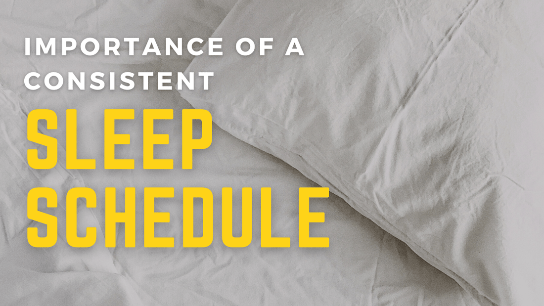 The Importance of a Consistent Sleep Schedule - EnerHealth Botanicals
